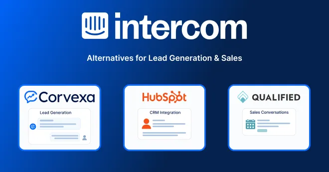 The Best Intercom Alternatives for Lead Generation and Sales